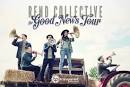 Rend Collective Experiment - Good News