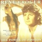 René Froger - Power of Passion