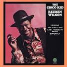 Reuben Wilson - The Cisco Kid