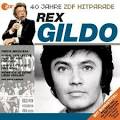 Rex Gildo - Das Beste Aus 40 Jahren Hitparade