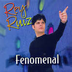 Rey Ruiz - Fenomenal