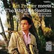 Rhythm Section - Art Pepper Meets the Rhythm Section [Bonus Track]