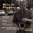 Rich Perry - East of the Sun and West of 2nd Avenue