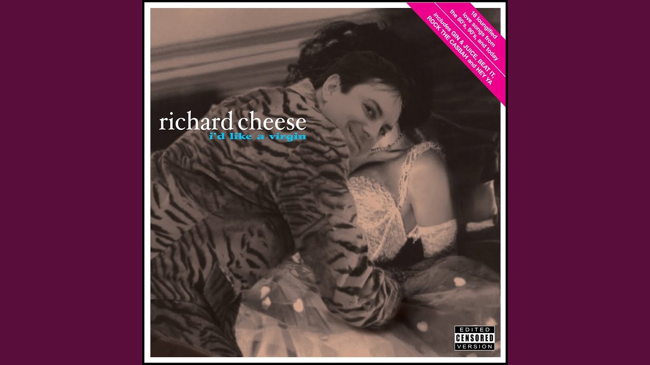 Richard Cheese & Lounge Against The Machine - Girls, Girls, Girls