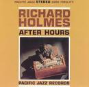 Richard "Groove" Holmes - After Hours
