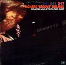 Richard "Groove" Holmes - Live at the Lighthouse