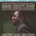 Richard "Groove" Holmes - The Dynamic Jazz Organ of Richard Groove Holmes