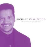 Richard Smallwood - The Definitive Gospel Collection