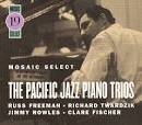 Richard Twardzik - Mosaic Select: Russ Freeman/Pacific Jazz Piano Trios