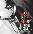 Richie Cole - Plays West Side Story
