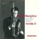 Rick Margitza - Work It