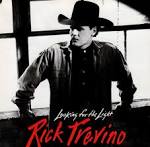 Rick Trevino - Rick Trevino/Looking for the Light