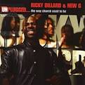 Ricky Dillard & New Generation - Unplugged: The Way Church Used to Be