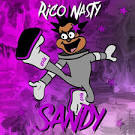 Rico Nasty - Sandy