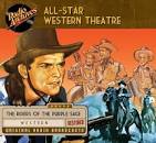 Riders of the Purple Sage - Live from the All Star Western Theatre