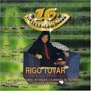 Rigo Tovar - 16 Kilates Musicales