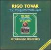 Rigo Tovar - Recordando a Monterrey