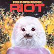 Riot - Fire Down Under