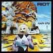 Riot - Rock City