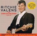 Ritchie Valens - The Complete Releases: 1958-1960