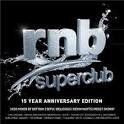 Nayer - RnB Superclub [15 Year Anniversary Edition]