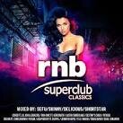 Chris Brown - RnB Superclub Classics