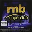 Eve - RnB Superclub: History