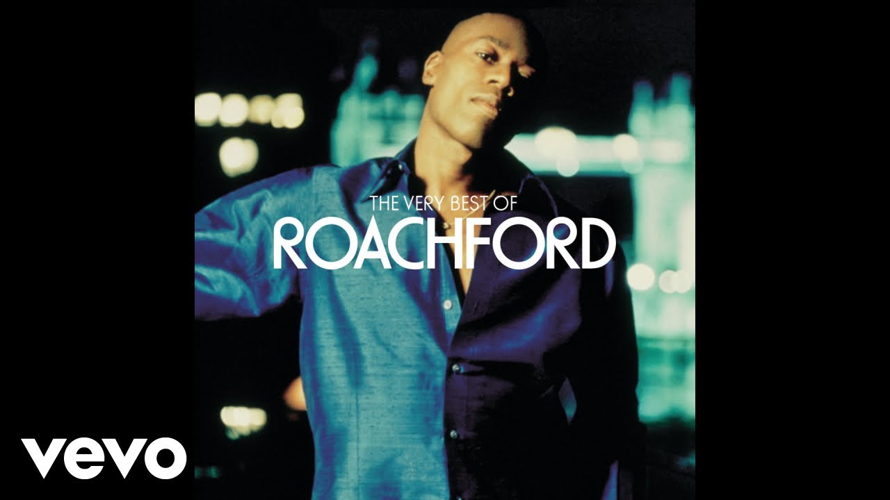 Roachford - Lay Your Love on Me