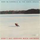 Rob McConnell & the Boss Brass - Don't Get Around Much Anymore