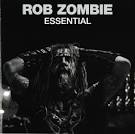 Rob Zombie - Essential