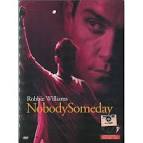 Robbie Williams - Nobody Someday [DVD]