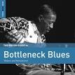 Blind Willie Johnson - The Rough Guide to Bottleneck Blues