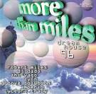 More Than Miles (Dream House 96)