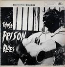 Those Prison Blues