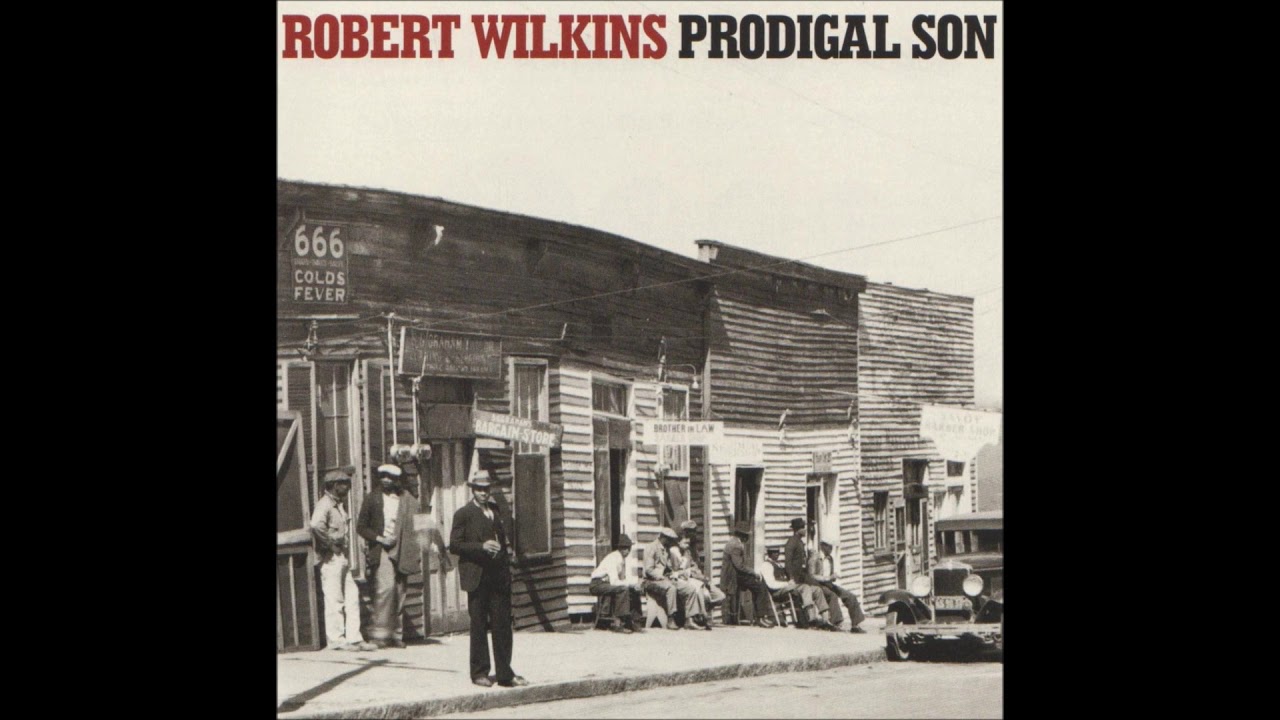 Robert Wilkins and Blind Lemon Jefferson - That's No Way to Get Along (Prodigal Son)