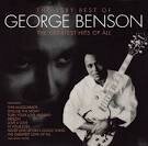 George Benson - Very Best of George Benson: The Greatest Hits of All