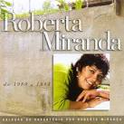 Roberta Miranda - Seleção de Sucessos: 1989-1994