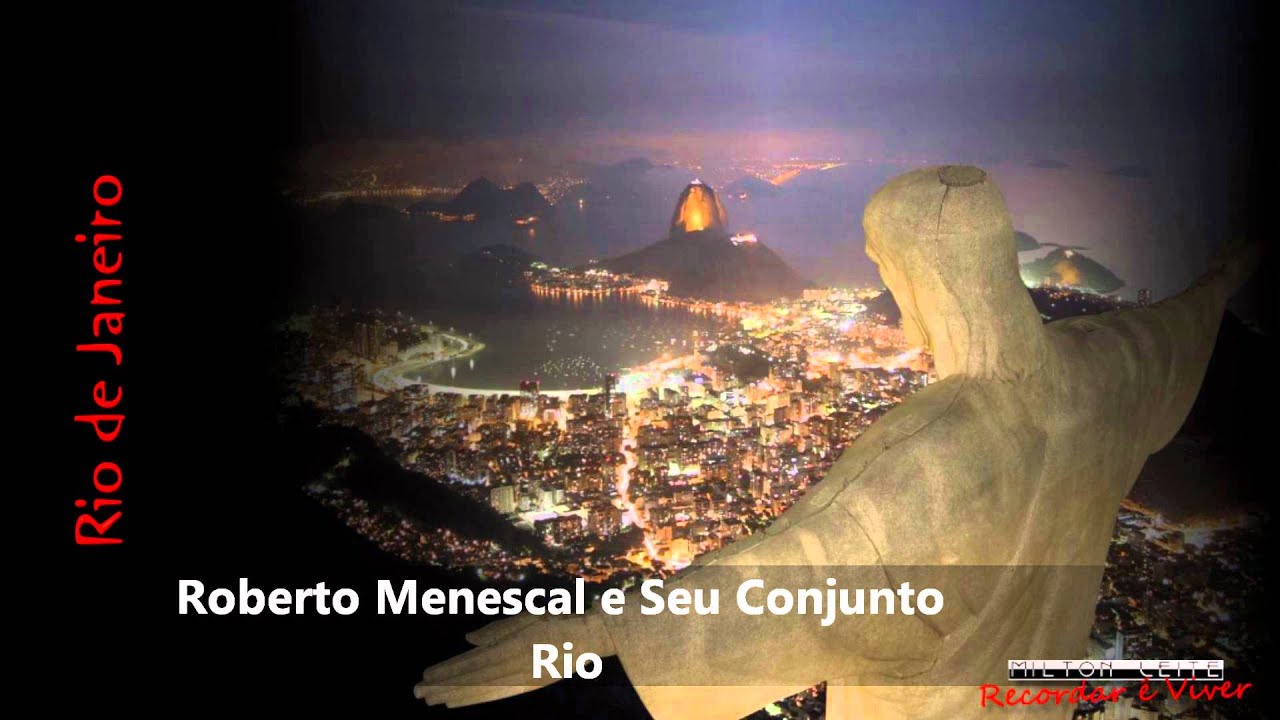 Roberto Menescal E Seu Conjunto - Rio