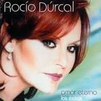 Rocío Dúrcal - Amor Eterno: Los Exitos