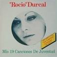 Rocío Dúrcal - Mis 19 Canciones De Juventud