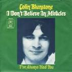 Colin Blunstone - I Dont Believe in Miracles