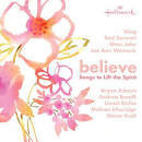 Andrea Bocelli - Believe: Songs to Lift the Spirit