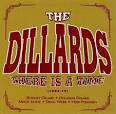 The Dillards - There Is a Time (1963-70)