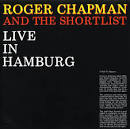 Roger Chapman - Live in Hamburg