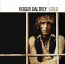 Roger Daltrey - Gold