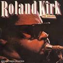 Roland Kirk - Pre Rahsaan