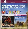 Roland Shaw & His Orchestra - Mexico!/Westward Ho!