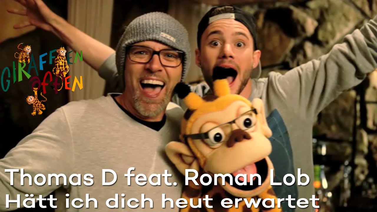 Roman Lob and Thomas D - Hätt' Ich Dich Heut' Erwartet