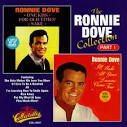 Ronnie Dove - The Ronnie Dove Collection, Pt. 1