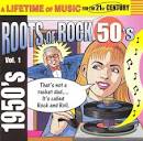 Roots of Rock 50's, Vol. 1